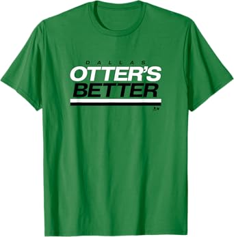 Jake Oettinger: Otter's Better - Dallas Hockey T-Shirt