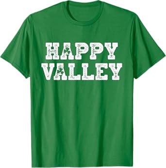 Happy Valley Shirt State Patty's Day Beer Drinking Party T-Shirt