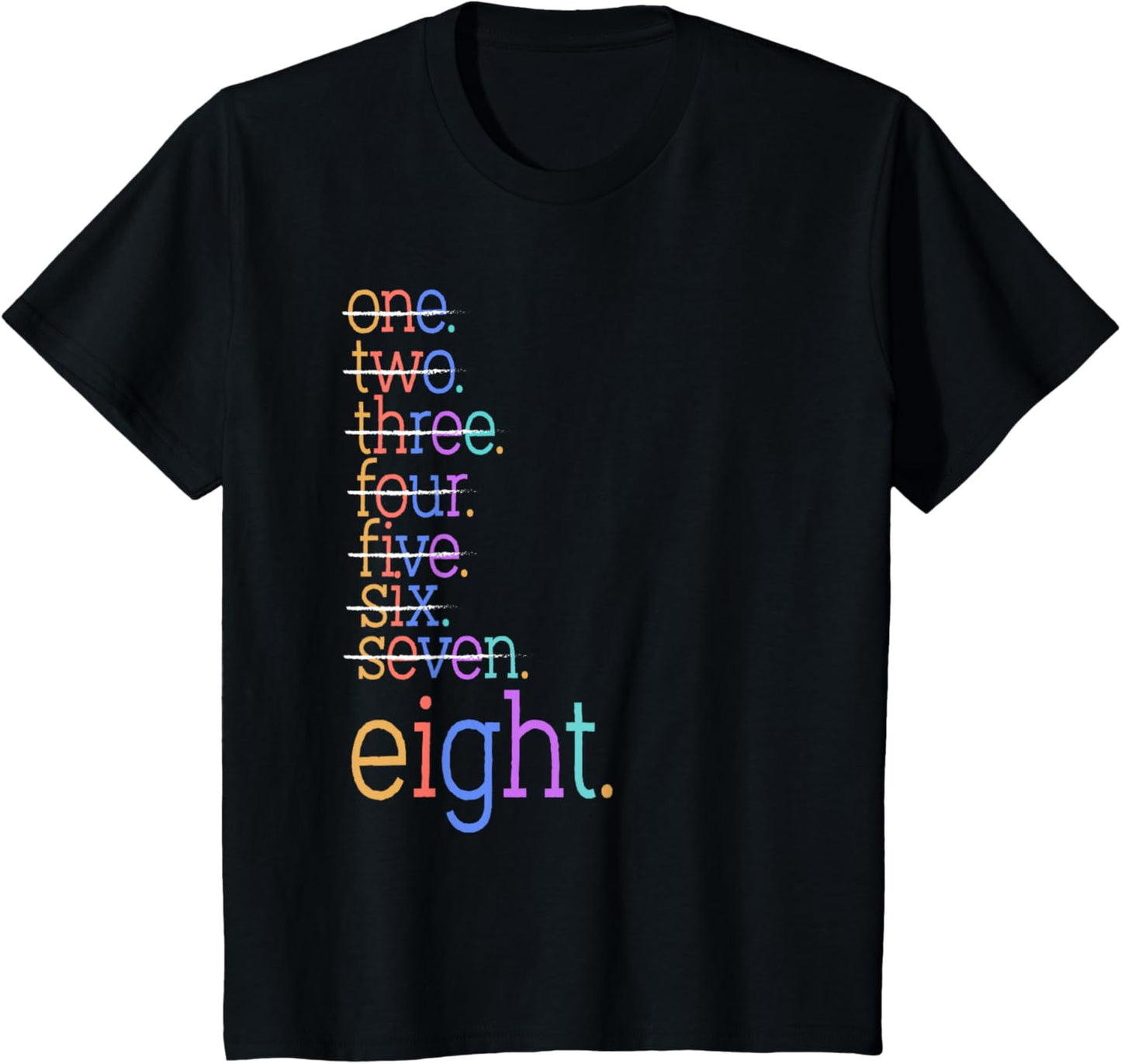 Kids Eight Crossed Out 8th Birthday Design 8-Year-Old T-Shirt
