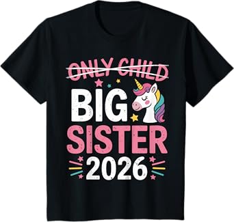 Kids Only Child Crossed Out Big Sister 2026 T-Shirt