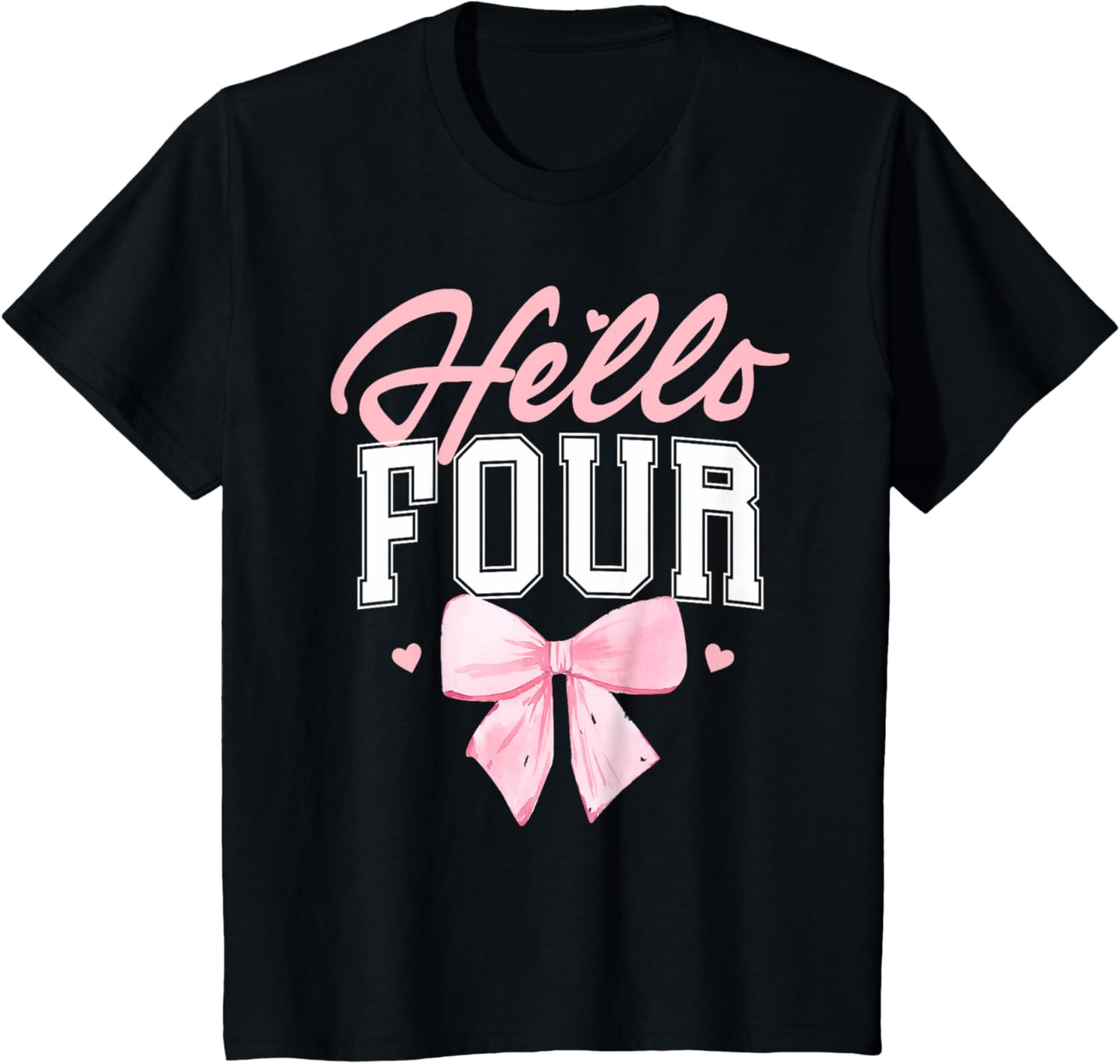 Kids Hello Four Cute Coquette Bow 4th Birthday Girl 4-Year-Old T-Shirt