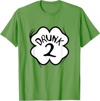 Drunk 2 St Pattys Day Green Tee Drinking Team Group Matching T-Shirt