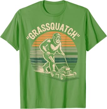 Grassquatch Bigfoot Lawn Mower Dad Gift Funny Lawn Mowing T-Shirt