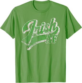 Vintage Irish AF St Patricks Day Floral Shamrock Sarcastic T-Shirt