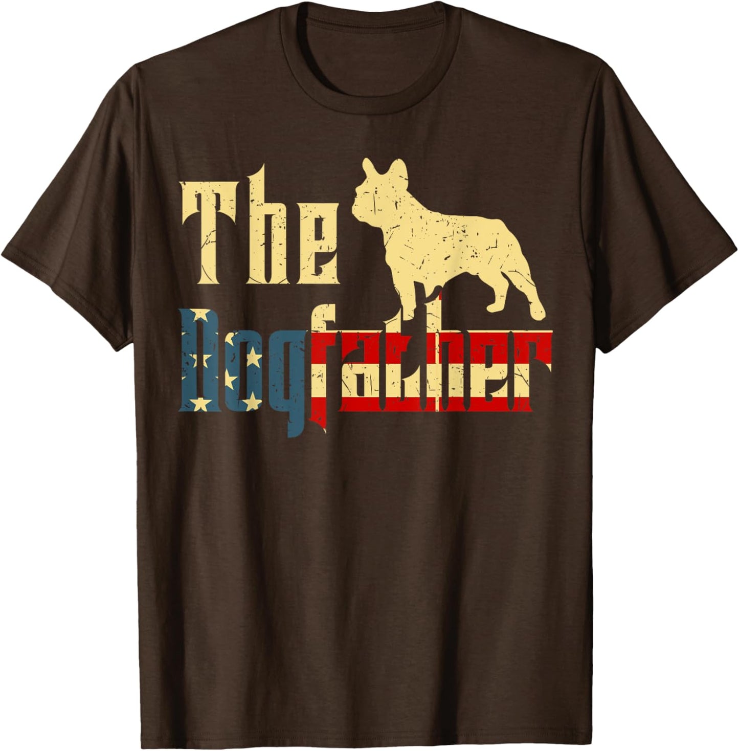 Dogfather French-Bulldog Fathers Day Gift Best Frenchie Dad T-Shirt