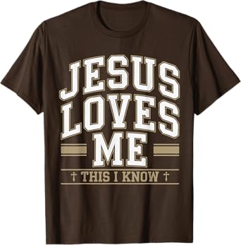Jesus Love Me This I Know Christian Men God Son Good Toddler T-Shirt