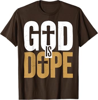 Men's God Dope Christian Good Jesus Love You Son Boy Toddler T-Shirt