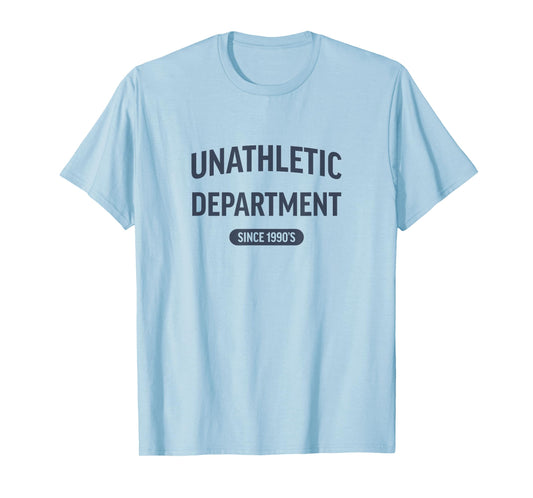 Unathletic Department Retro 90s Funny Sports Parody T-Shirt
