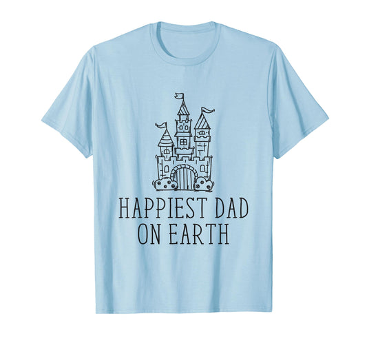 Happiest Dad On Earth Funny Family Trip Father's Day T-Shirt