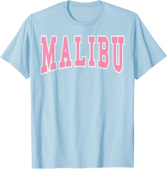 Preppy Varsity Pink Malibu California for Women Teen Girls T-Shirt