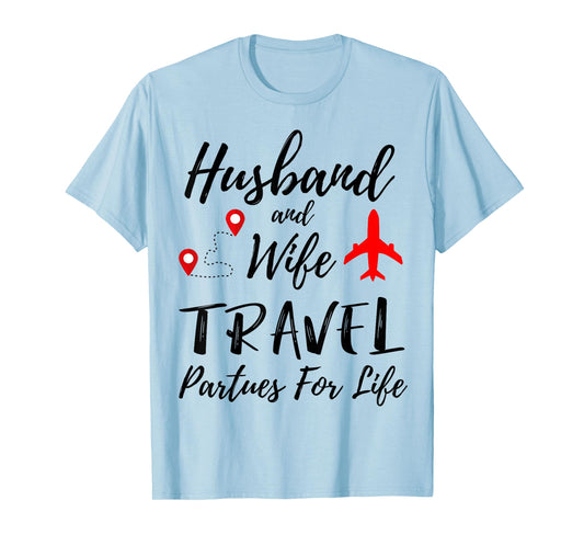 Couple Matching Husband And Wife Travel Partners For Life T-Shirt