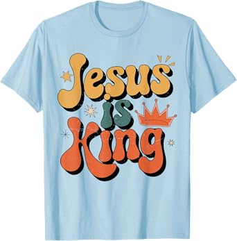 Toddler Jesus is King Christian Kid Boy Good God Son Brother T-Shirt