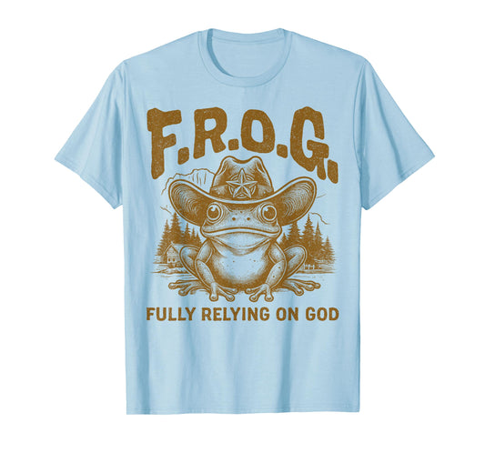 F.R.O.G. Fully Relying On God Cowboy Frog Church T-Shirt