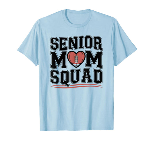 Fife Life Senior Mom Squad Football T-Shirt