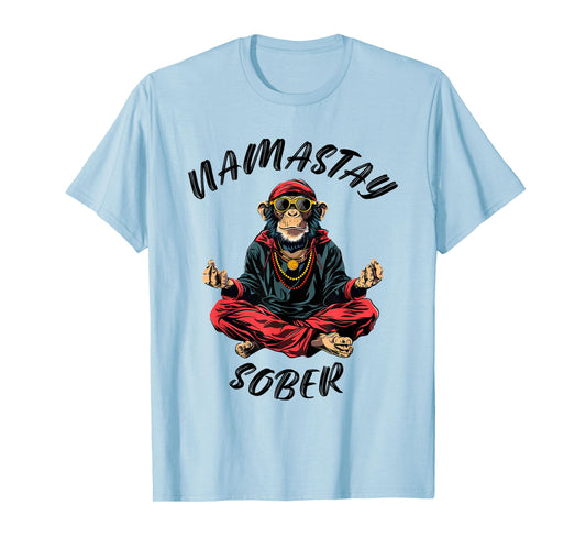 Namastay Sober Monkey Funny Sobriety Narcotics Anonymous T-Shirt