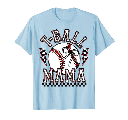 T-ball Mama Mom Funny Mother's Day Coquette Tee-Ball Womens T-Shirt