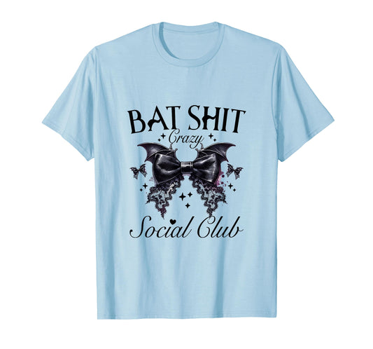 Halloween Bat Shit Crazy Social Club Funny Goth Mom Life T-Shirt
