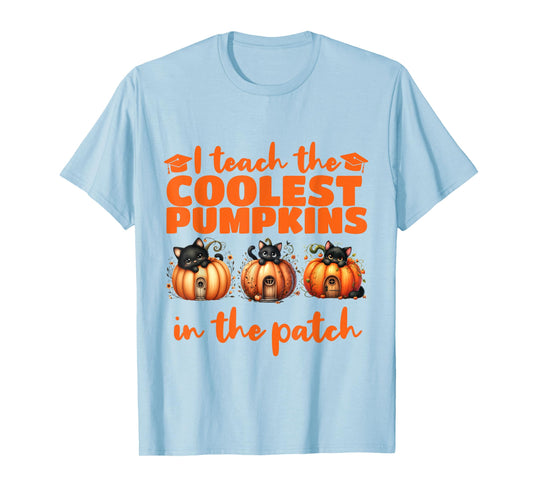 I Teach The Cutest Pumpkins Halloween Teacher Cat Lover T-Shirt