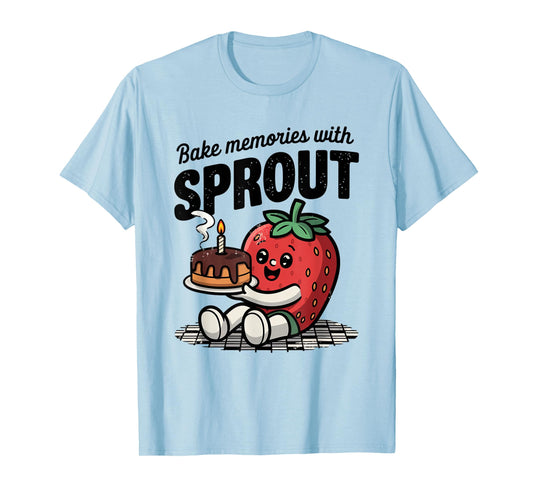 Bake Memories With Sprout Dandy's World Birthday T-Shirt