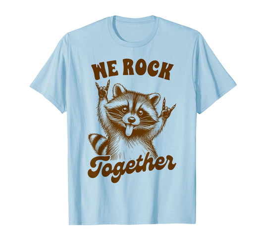 Rock n Roll Music Band Racoon Musician We Rock A Together T-Shirt
