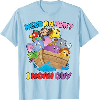 Need an Ark I Noah Guy Toddler Kids Christian Easter Day T-Shirt