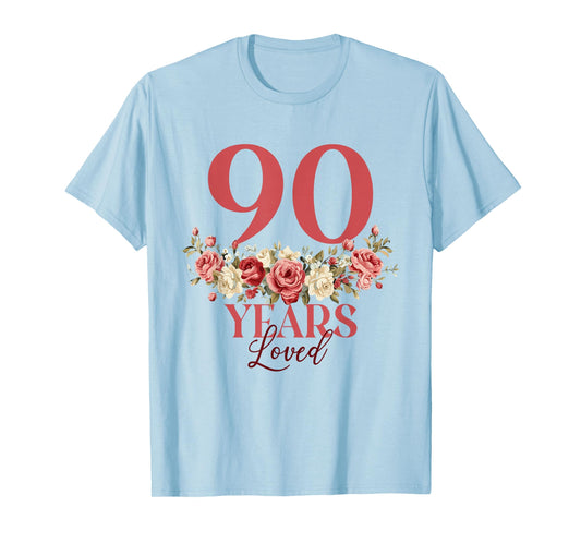 90 Years Loved - 90th Birthday 90 Years Old Women Floral T-Shirt