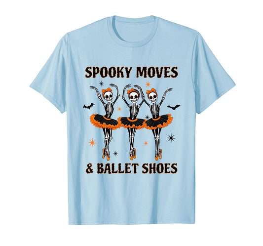 Skeleton Ballerinas Halloween Costume Dance Teacher Ballet Men Women T-Shirt