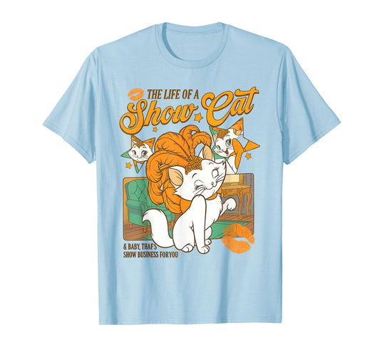 The Life of A Show Girl for Men Women T-Shirt