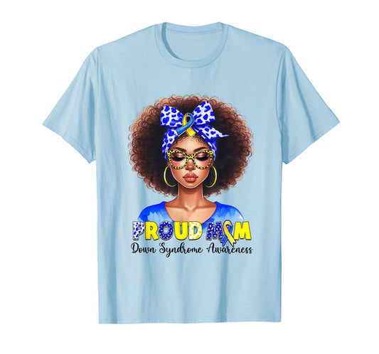 Proud Mom Down Syndrome Awareness African mom Down Syndrome T-Shirt
