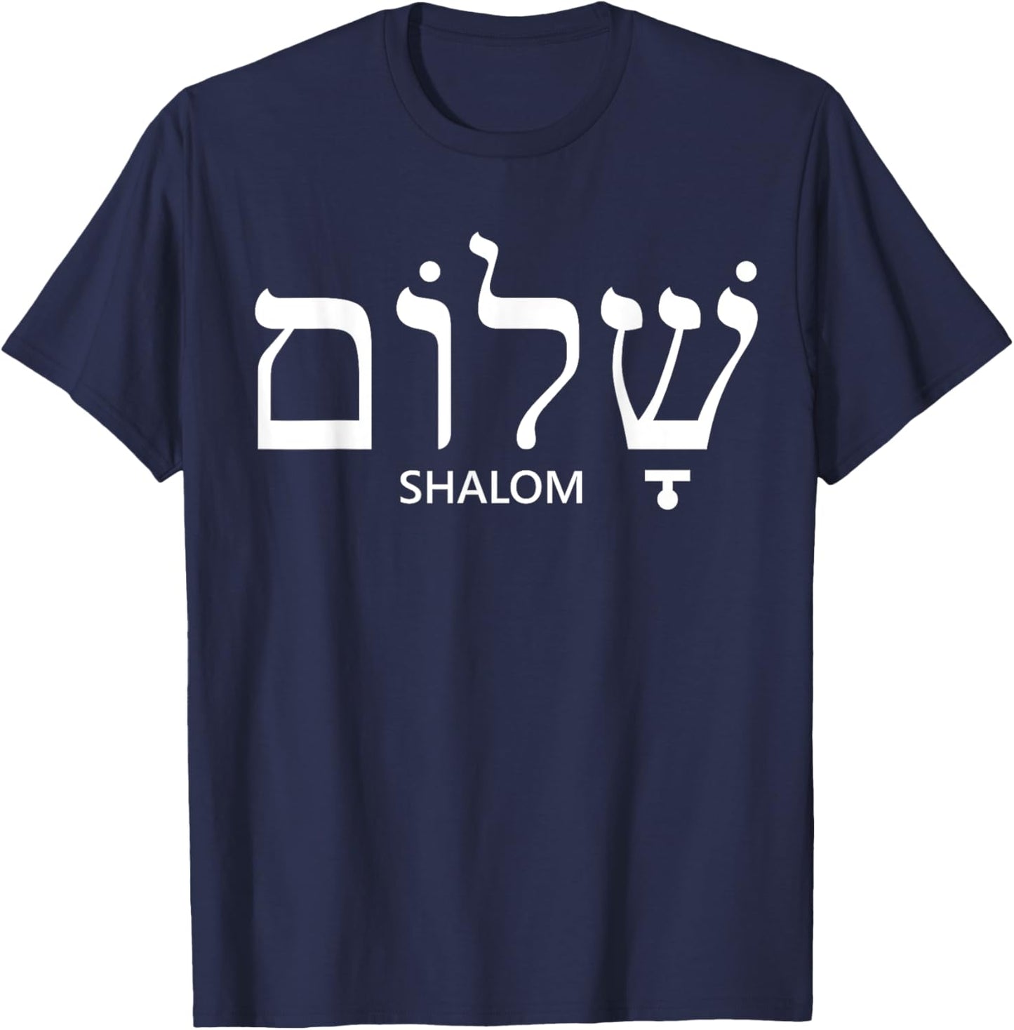 Shalom Shirt Women Men Kids Hebrew Peace Israel Jewish Gift T-Shirt