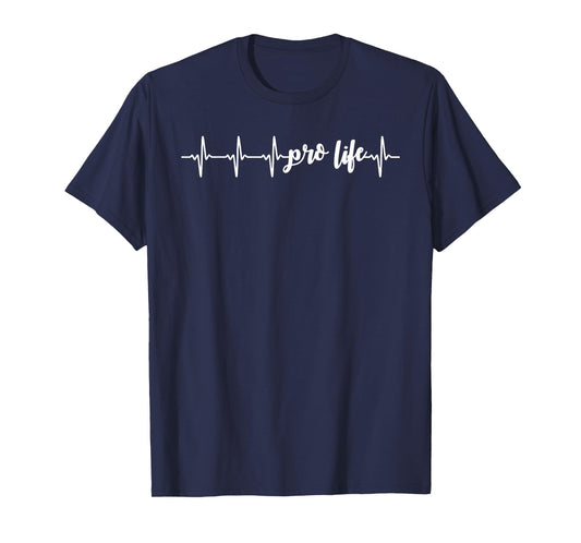Pro Life Heartbeat Pro-Life Advocate T-Shirt