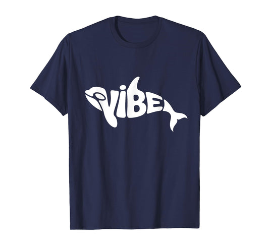Vibe Orca Word Art - Ocean, Chill & Marine Life Design T-Shirt