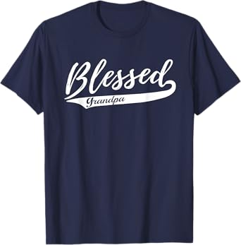 Blessed Grandpa: T-Shirt for Christians T-Shirt