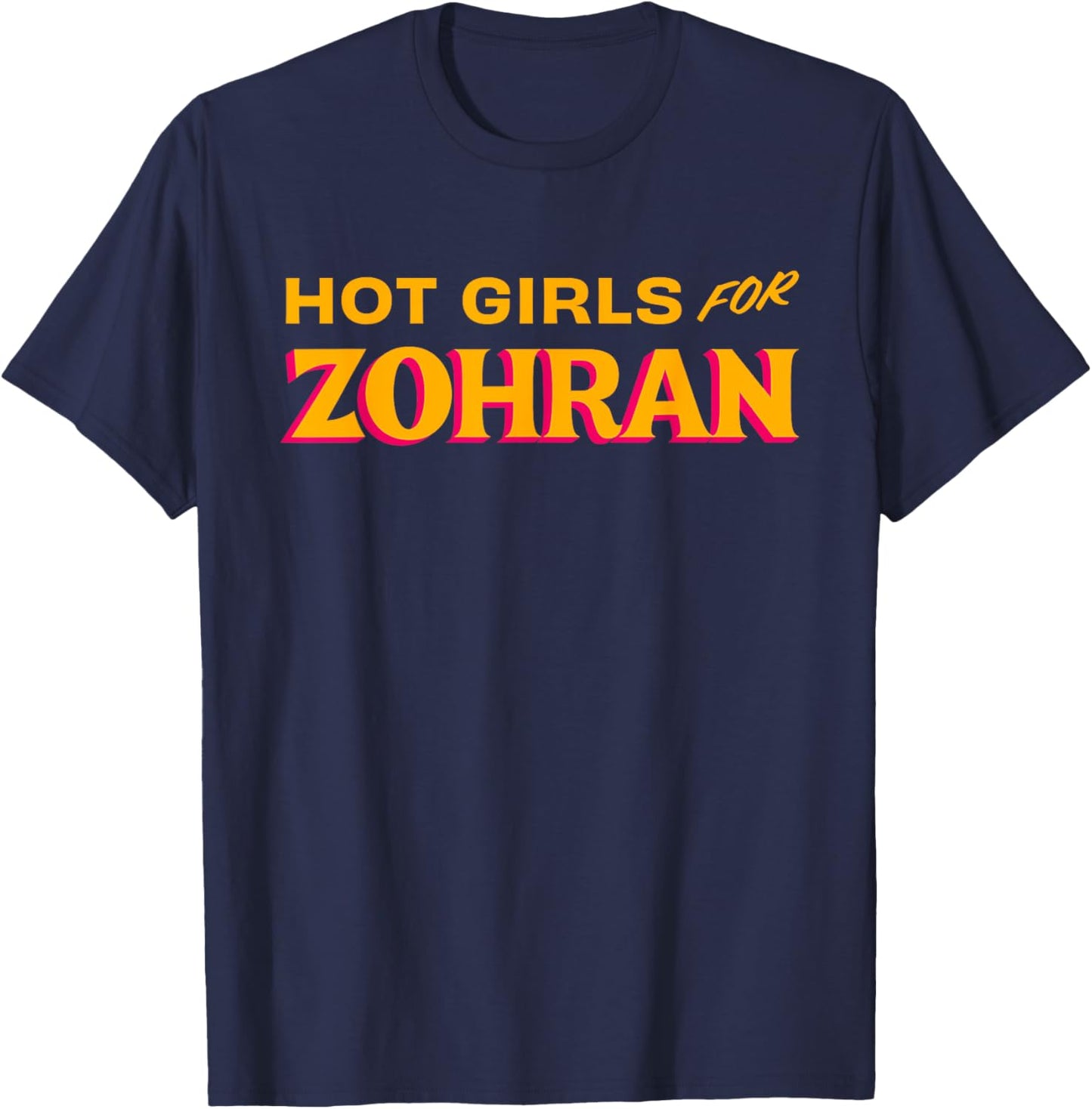 Hot Girls For Zohran Mamdani Zohran For NYC Mayor 2025 T-Shirt