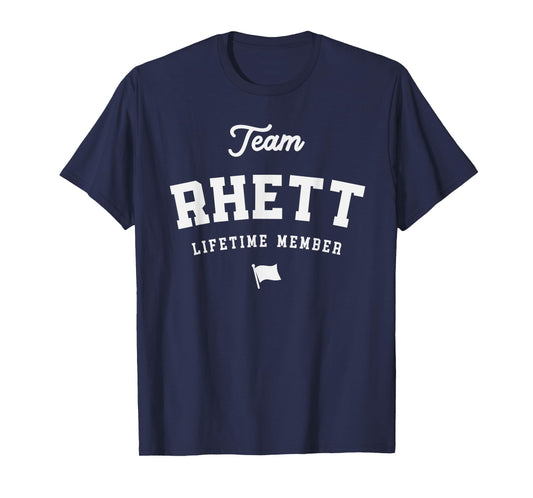Team Rhett Lifetime Member Funny Name Rhett T-Shirt