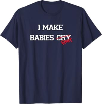I Make Babies Cry Float, funny swimming coach teacher gift T-Shirt