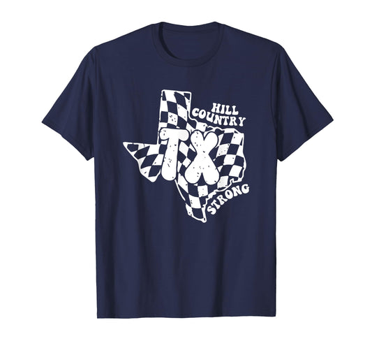 Hill Country Strong Texas Pride Quote T-Shirt