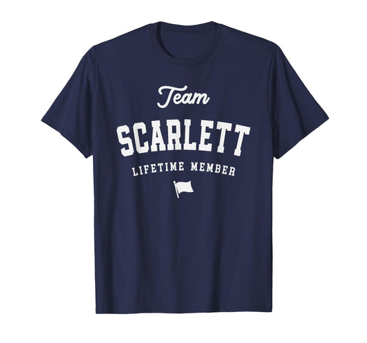 Team Scarlett Lifetime Member Funny Name Scarlett T-Shirt