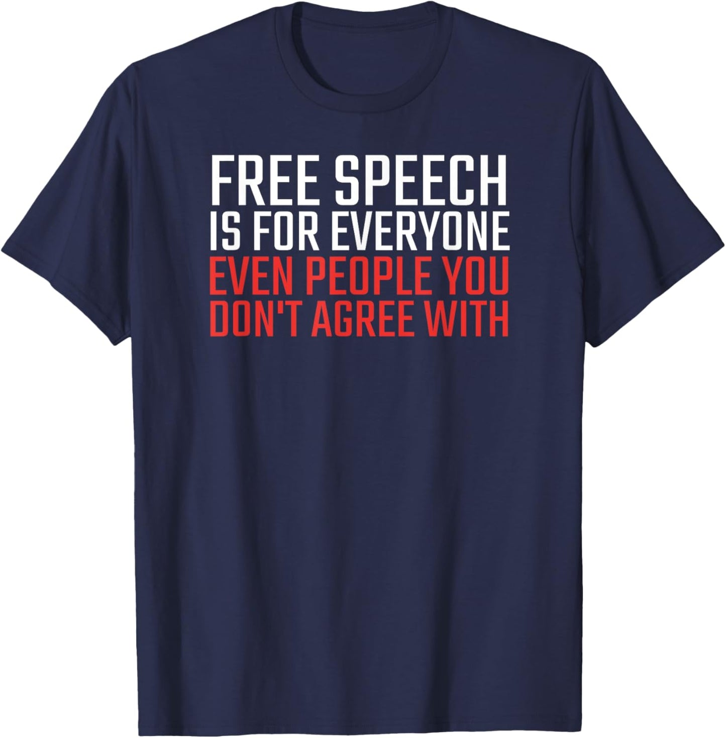 Free Speech Is For Everyone Shirt First Amendment T-Shirt T-Shirt