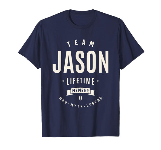 Team Jason Lifetime Member Funny Name Jason T-Shirt