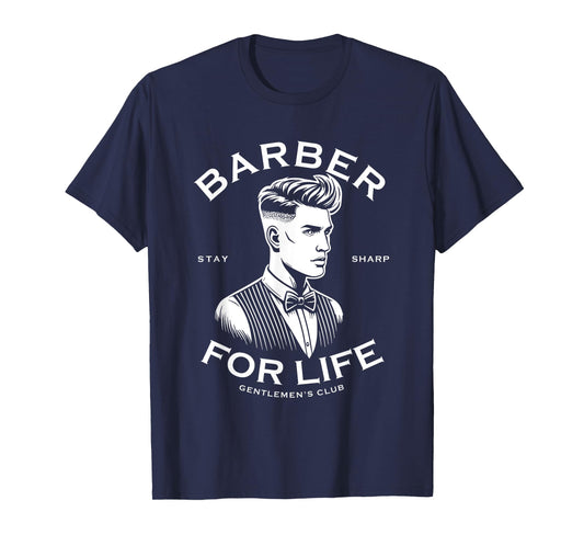 Barber For Life Proud Barber Novelty Mens Womens T-Shirt