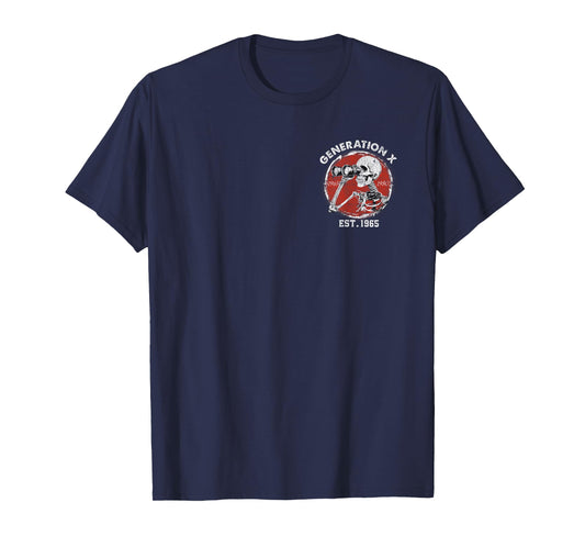 Oh Look Nobody Gives A Shit Skeleton Gen X Est.1965 Design T-Shirt