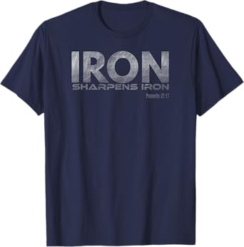 Iron Sharpens Iron T-Shirt
