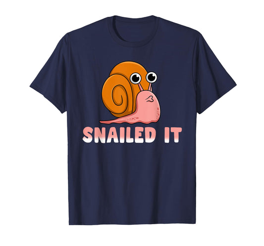 Snailed It Funny Snail T-Shirt