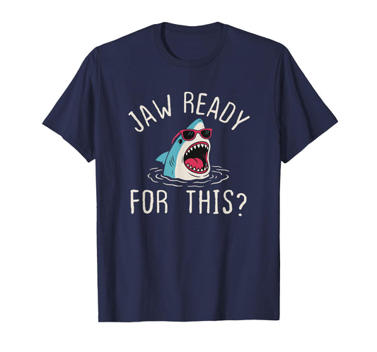 Funny Shark Summer - Jaw Ready For This Shark Ocean Wildlife T-Shirt