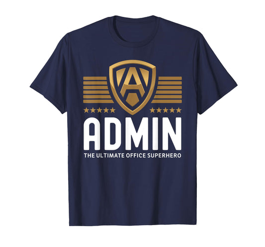 Admins Life Office Superhero Computer Administrator Admin T-Shirt