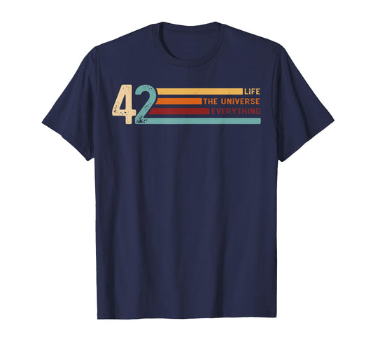 42 The Answer To Life The Universe And Everything T-Shirt