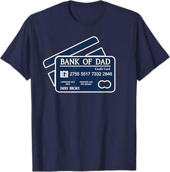 Bank of Dad Credit Card IMSO Broke Funny Dad Joke Father Day T-Shirt