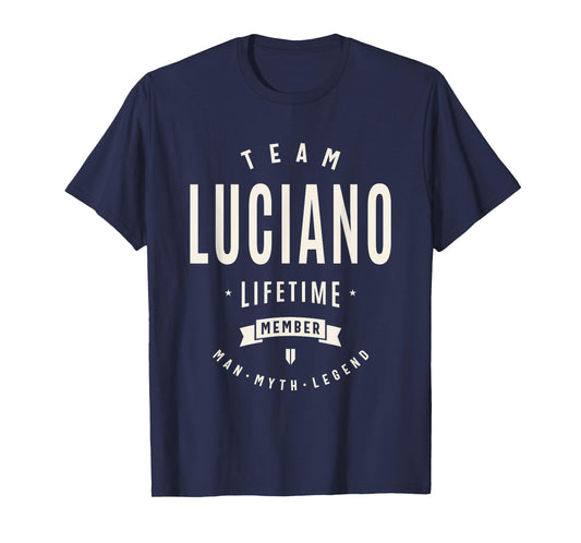 Team Luciano Lifetime Member Funny Name Luciano T-Shirt