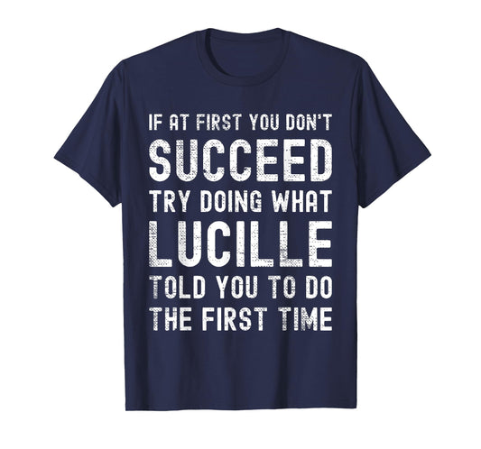 Funny Listen To Lucille Joke Vintage T-Shirt